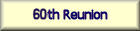 60th Reunion